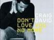 Dont Love You No Mor