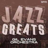 Jazz Greats專輯_Gil EvansJazz Greats最新專輯