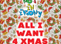 All I Want 4 Xmas專輯_No F In IronyAll I Want 4 Xmas最新專輯