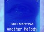Another Melody (Remix)專輯_Ken MartinaAnother Melody (Remix)最新專輯