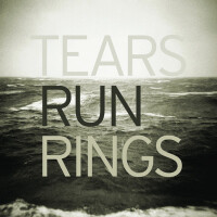 Tears Run Rings圖片照片_Tears Run Rings