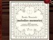 melodies memories