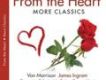 From The Heart- More
