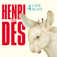 Henri Dès, Vol. 4: L'âne blanc