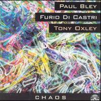 Chaos專輯_Paul BleyChaos最新專輯