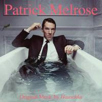 Patrick Melrose (Music from the Original TV Series