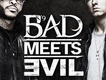 Bad Meets Evil專輯_EminemBad Meets Evil最新專輯