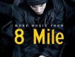 8 Mile More Music Fr
