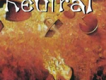 Neutral歌曲歌詞大全_Neutral最新歌曲歌詞