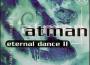 Eternal Dance, Vol. 2 [MCD World]專輯_AtmanEternal Dance, Vol. 2 [MCD World]最新專輯