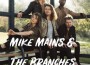 Mike Mains & The Branches最新歌曲_最熱專輯MV_圖片照片