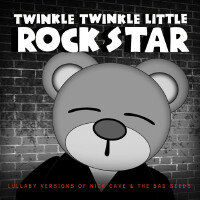 Lullaby Versions of Nick Cave & The Bad Seeds