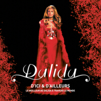 D'ici et d'ailleurs - Le meilleur de Dalida à travers le monde專輯_DalidaD'ici et d'ailleurs - Le meilleur de Dalida à travers le monde最新專輯