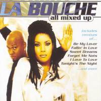 All Mixed Up專輯_La BoucheAll Mixed Up最新專輯
