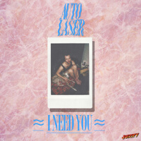 I Need You專輯_AutolaserI Need You最新專輯