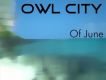 Owl City歌曲歌詞大全_Owl City最新歌曲歌詞