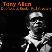 Tony Allen個人資料介紹_個人檔案(生日/星座/歌曲/專輯/MV作品)