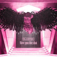 How You Like That專輯_BLACKPINKHow You Like That最新專輯