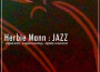 Herbie Mann最新歌曲_最熱專輯MV_圖片照片