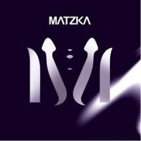 Matzka同名專輯專輯_MATZKAMatzka同名專輯最新專輯