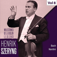 Milestones of a Violin Legend: Henryk Szeryng, Vol專輯_Henryk SzeryngMilestones of a Violin Legend: Henryk Szeryng, Vol最新專輯
