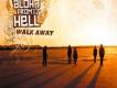 Walk Away專輯_Aloha from HellWalk Away最新專輯