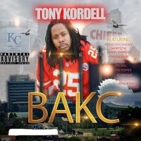 Bakc (Explicit)專輯_Tony KordellBakc (Explicit)最新專輯