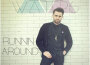 Runnin Around – Single專輯_Zak WatersRunnin Around – Single最新專輯