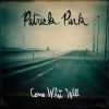 Patrick Park歌曲歌詞大全_Patrick Park最新歌曲歌詞