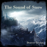 Denver Cryton歌曲歌詞大全_Denver Cryton最新歌曲歌詞