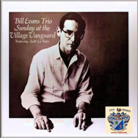 Sunday at the Village Vanguard專輯_Bill Evans TrioSunday at the Village Vanguard最新專輯