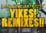 Yikes! Remixes!!專輯_London ElektricityYikes! Remixes!!最新專輯