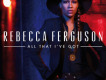 Rebecca Ferguson歌曲歌詞大全_Rebecca Ferguson最新歌曲歌詞