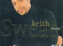 Keith Sweat最新歌曲_最熱專輯MV_圖片照片