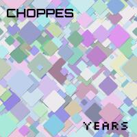 Choppes歌曲歌詞大全_Choppes最新歌曲歌詞
