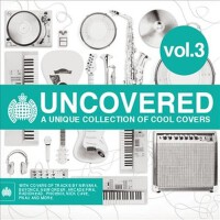 Ministry of Sound Uncovered, Vol. 3專輯_Zo!Ministry of Sound Uncovered, Vol. 3最新專輯