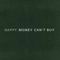 Money Can't Buy專輯_DappyMoney Can't Buy最新專輯