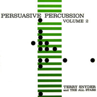 Persuasive Percussion, Vol. 2
