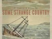 Some Strange Country