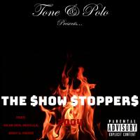The Showstoppers (Explicit)專輯_@setthetoneonemThe Showstoppers (Explicit)最新專輯