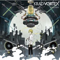 KRAD VORTEX專輯_kradnessKRAD VORTEX最新專輯