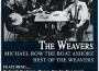 Michael Row the Boat Ashore - Best of the Weavers專輯_The WeaversMichael Row the Boat Ashore - Best of the Weavers最新專輯