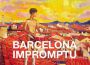 Barcelona Impromptu（巴塞隆納即興）專輯_Jasing RyeBarcelona Impromptu（巴塞隆納即興）最新專輯
