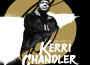 Kerri Chandler最新歌曲_最熱專輯MV_圖片照片