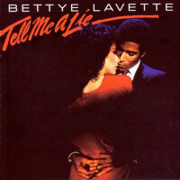 Tell Me A Lie專輯_Bettye LavetteTell Me A Lie最新專輯