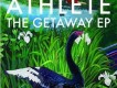 Athlete歌曲歌詞大全_Athlete最新歌曲歌詞