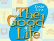 Good Life