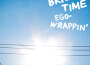 BRIGHT TIME專輯_EGO-WRAPPIN'BRIGHT TIME最新專輯