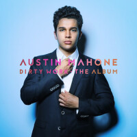 Dirty Work: The Album專輯_Austin MahoneDirty Work: The Album最新專輯