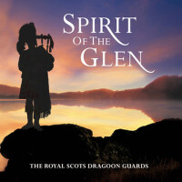 Spirit of the Glen專輯_The Royal Scots DragSpirit of the Glen最新專輯